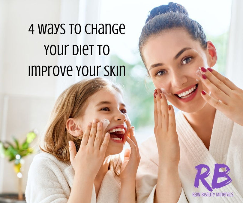 4 Ways to Change Your Diet to Improve Your Skin